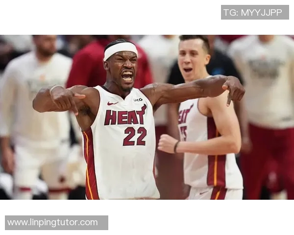 吉米巴特勒带领热火队再创辉煌展现领袖魅力与拼搏精神